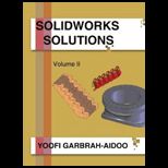 Solidworks Solutions Volume II