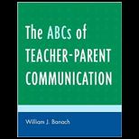 Abcs of Teacher Parent Communication