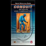 Conduit Bending and Fabrication Quick Reference Guide