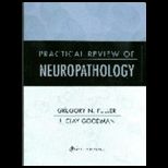 Practical Review of Neuropathology