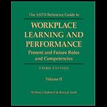 Workplace Learning and Performance, Volumes 1 and 2