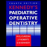 Kennedys Pediatric Operative Dentistry