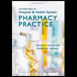 Introduction to Hospital and Health system Pharmacy Practice
