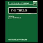 Thumb  The Hand and Upper Limb