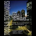 Tools and Techniques of Risk Management and Insurance