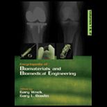 Encyclopedia of Biomaterials and Biomedical Engineering, Volume 1
