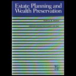 Estate Planning and Wealth Pres.   Text