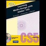 Learning Media Design with Adobe CS5   With CD