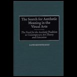 Search for Aesthetic Meaning in Visual