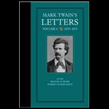 Mark Twains Letters, Volume 6  1874 1875