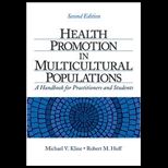 Health Promotion in Multicultural Populations  A Handbook for Practitioners and Students