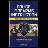 Police Firearms Instruction Problems and Practices