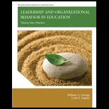 Leadership and Organizational Behavior in Education Theory into Practice