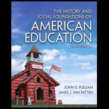 History and Social Foundations of Education in America