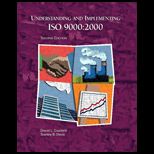 Understanding and Implementing ISO 9000 and Other ISO Standards