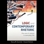 Logic and Contemporary Rhetoric  The Use of Reason in Everyday Life