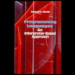 Programming Languages  An Interpreter Based Approach