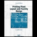Printing Plant Layout and Facility Design