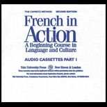 French in Action  A Beginning Course in Language and Culture, Second Edition  Audiocassettes, Part 1