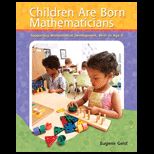 Children Are Born Mathematicians  Encouraging and Supporting Development in Young Children