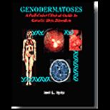 Genodermatoses  A Full Color Clinical Guide to Genetic Skin Disorders