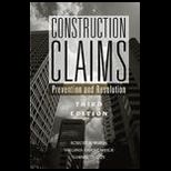 Construction Claims  Prevention and Resolution