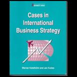 Cases in Internatl. Business Strategy