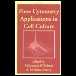 Flow Cytometry Applications in Cell