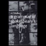 Grammar of Shakespeares Language