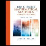 John E. Freunds Mathematical Statistics