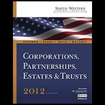 South Western Federal Taxation  Corporations, Partnerships, Estates and Trusts, Professional Version, 2012   With Cd and Card