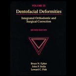 Dentofacial Deformities  Integrated Orthodontic and Surgical Correction   Volume III
