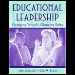 Educational Leadership  Changing Schools, Changing Roles