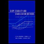 Slope Stability and Stabilization Methods