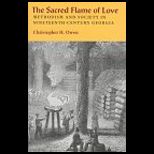 Sacred Flame of Love  Methodism and Society in Nineteenth Century Georgia