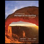 Fundamental Managerial Accounting Concepts   With Connect