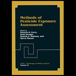 Methods of Pesticide Exposure Assessment