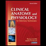 Clinical Anatomy and Physiology for Veterinary Technicians   Text