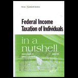 Federal Income Taxation of Indiv. in a Nutshell