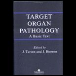 Target Organ Pathology Basic Text