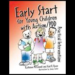 Early Start for Young Children With Autism/pdd Practical Interventions