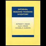 Informal Reading  Thinking Inventory (IR TI)  An Informal Reading Inventory (IRI) with Options for Assessing Additional Elements of Higher Order Literacy