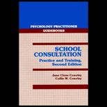 School Consultation  Practice and Training