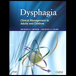 Dysphagia Clinical Management in Adults and Children
