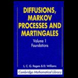 Diffusions, Markov Processes, and Martingale