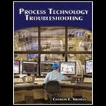 Process Technology Trobleshooting