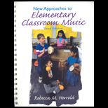New Approaches to Elementary Classroom Music   Text Only