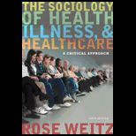 Sociology of Health, Illness and Health Care