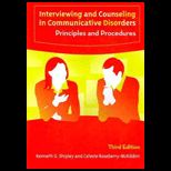 Interviewing And Couseling in Communicative Disorders
