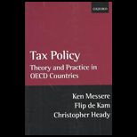 Tax Policy  Theory and Practice in OECD Countries